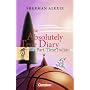 The Absolutely True Diary of a Part-Time Indian: Ab 10. Schuljahr. Textband mit Annotationen