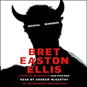 Imperial Bedrooms | [Bret Easton Ellis]