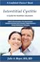 Interstitial Cystitis: A Guide for Nutrition Educators (A Confident Choices Book)