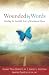 Wounded by Words: Healing the Invisible Scars of Emotional Abuse