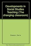 Developments in social studies teaching