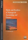 Myths and realities of managerial accounting and finance