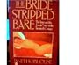 The Bride Stripped Bare: The Artist and the Female Nude in the Twentieth Century