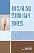 The Secrets of School Board Success: Practical Tips for Board Members