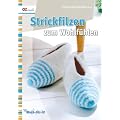 Strickfilzen zum Wohlf�hlen