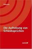 Die Aufhebung von Schiedsspr�chen (f. �sterreich)