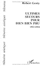 Ultimes secours pour Dien Bien Phu (1953-1954) (Collection Memoires asiatiques) (French Edition)