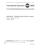 ISO 8093:1985, Road vehicles - Diagnostic testing of electronic systems