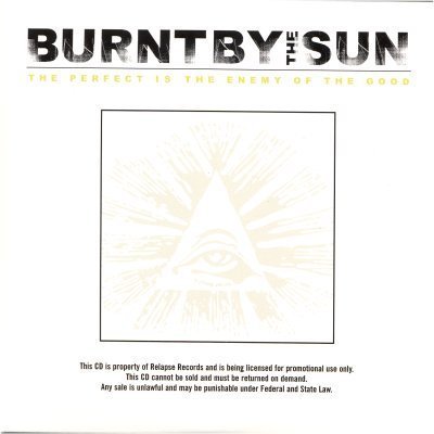 Burnt By The Sun Biography, lyrics, albums, videos, discography