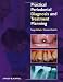 Practical Periodontal Diagnosis and Treatment Planning