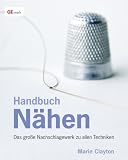 Produkt-Bild: Handbuch N&auml;hen: Das gro&szlig;e Nachschlagewerk zu allen Techniken