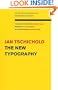 The New Typography (Weimar and Now: German Cultural Criticism)