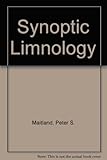 Synoptic limnology : the analysis of British freshwater ecosystems