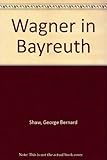 Wagner in Bayreuth