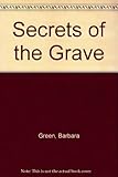 Secrets of the grave
