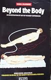 Beyond the body : an investigation of out-of-the-body experiences
