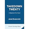 Takedown Twenty: A Stephanie Plum Novel