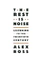 The Rest Is Noise