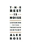 The Rest Is Noise