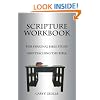 Scripture Workbook: For Personal Bible Study and Teaching the Bible