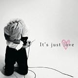 It’s just love [通常盤]