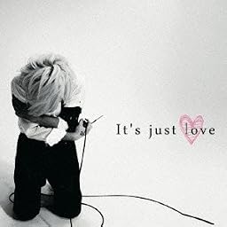 It’s just love [通常盤]
