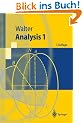 Analysis 1: Zahlreiche Beispiele und �bungsaufgaben (Springer-Lehrbuch)