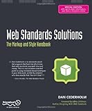 Web Standards Solutions: The Markup and Style Handbook, Special Edition
