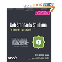 Web Standards Solutions: The Markup and Style Handbook, Special Edition
