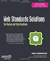 Web Standards Solutions: The Markup and Style Handbook, Special Edition