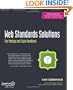 Web Standards Solutions: The Markup and Style Handbook