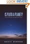 Is Pluto a Planet?: A Historical Journey through the Solar System