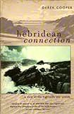 Hebridean connection : a view of the Highlands and Islands