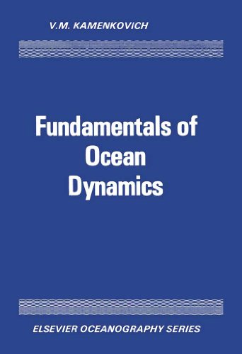Fundamental of Ocean Dynamics (Elsevier Oceanography Series)