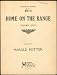 Search : Home On The Range (Cowboy Song)