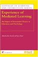 Experience of Mediated Learning, Volume 6: An Impact of Feuerstein's Theory in Education and Psychology (Advances in Learning and Instruction)