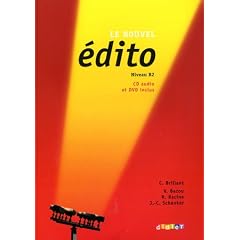 Le nouvel �dito M�thode de fran�ais Niveau B2 : Avec 1 DVD et CD audio inclus