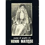 Henri Matisse, 1869-1954, master of graphic art;: Woodcuts & lithographs, 1904-29. A retrospective exhibition [held at] R.S. Johnson--International Gallery. Fall 1972 book cover