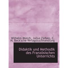 Didaktik und Methodik des Franz�sischen Unterrichts