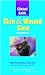 Clinical Guide: Skin and Wound Care (Clinical Guide: Skin & Wound Care)