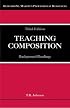 Teaching Composition: Background Readings (Bedford/St. Martin's Professional Resources)