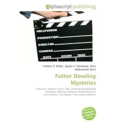 Father Dowling Mysteries: Television, Mystery Fiction, NBC, American Broadcasting Company, Television Network, Ralph McInerny, Crime Drama, Tom Bosley, Tracy Nelson (Actress)