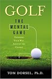 Golf: The Mental Game