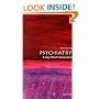 Psychiatry: A Very Short Introduction (Very Short Introductions)