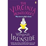 the virginia monologues why growing old is great