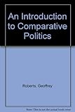 An introduction to comparative politics