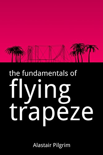 the fundamentals of flying trapeze