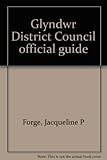 Glyndwr District Council official guide