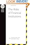 The Risks of Financial Institutions (National Bureau of Economic Research Conference Report)