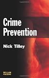 Crime Prevention (Criminal Justice Series)